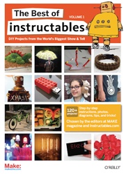 Best of Instructables Volume 1